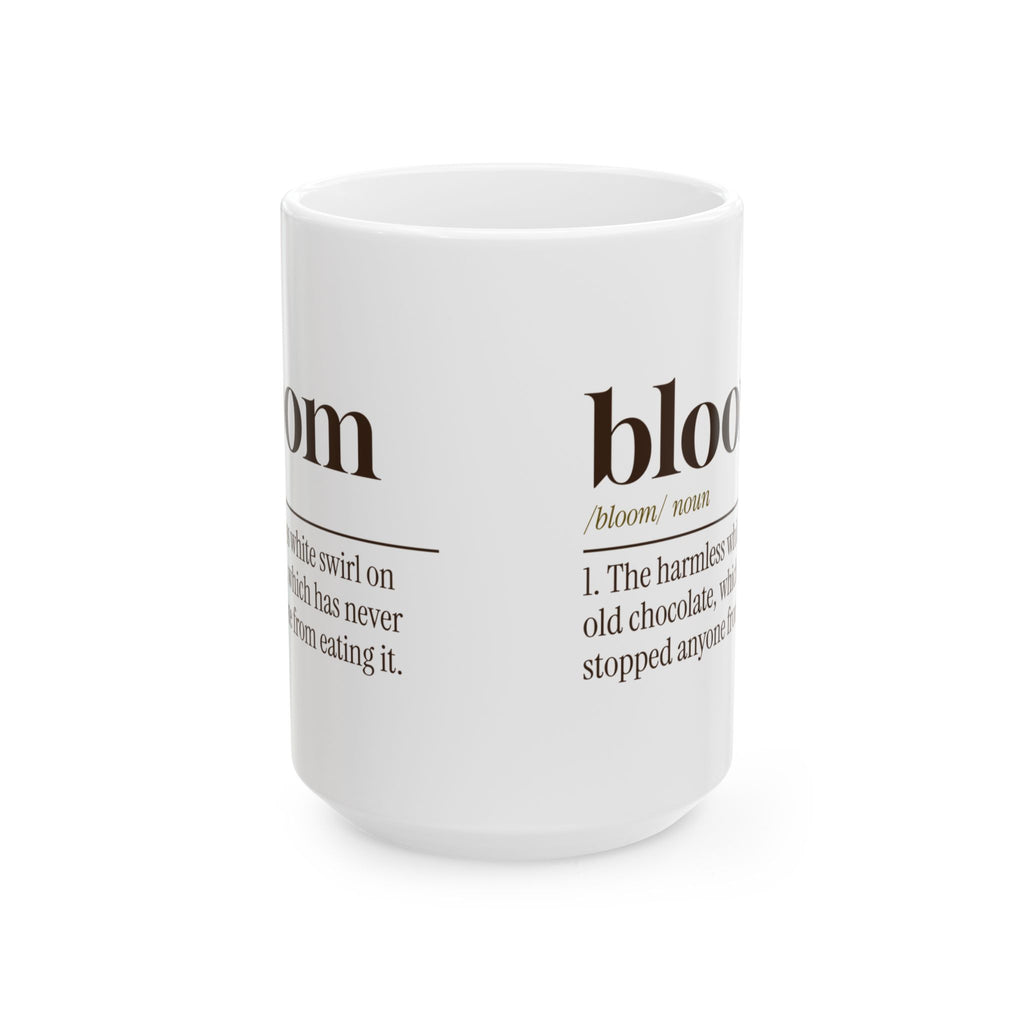 Funny Chocolate Coffee Mug Bloom Definition For Chocolate Lovers