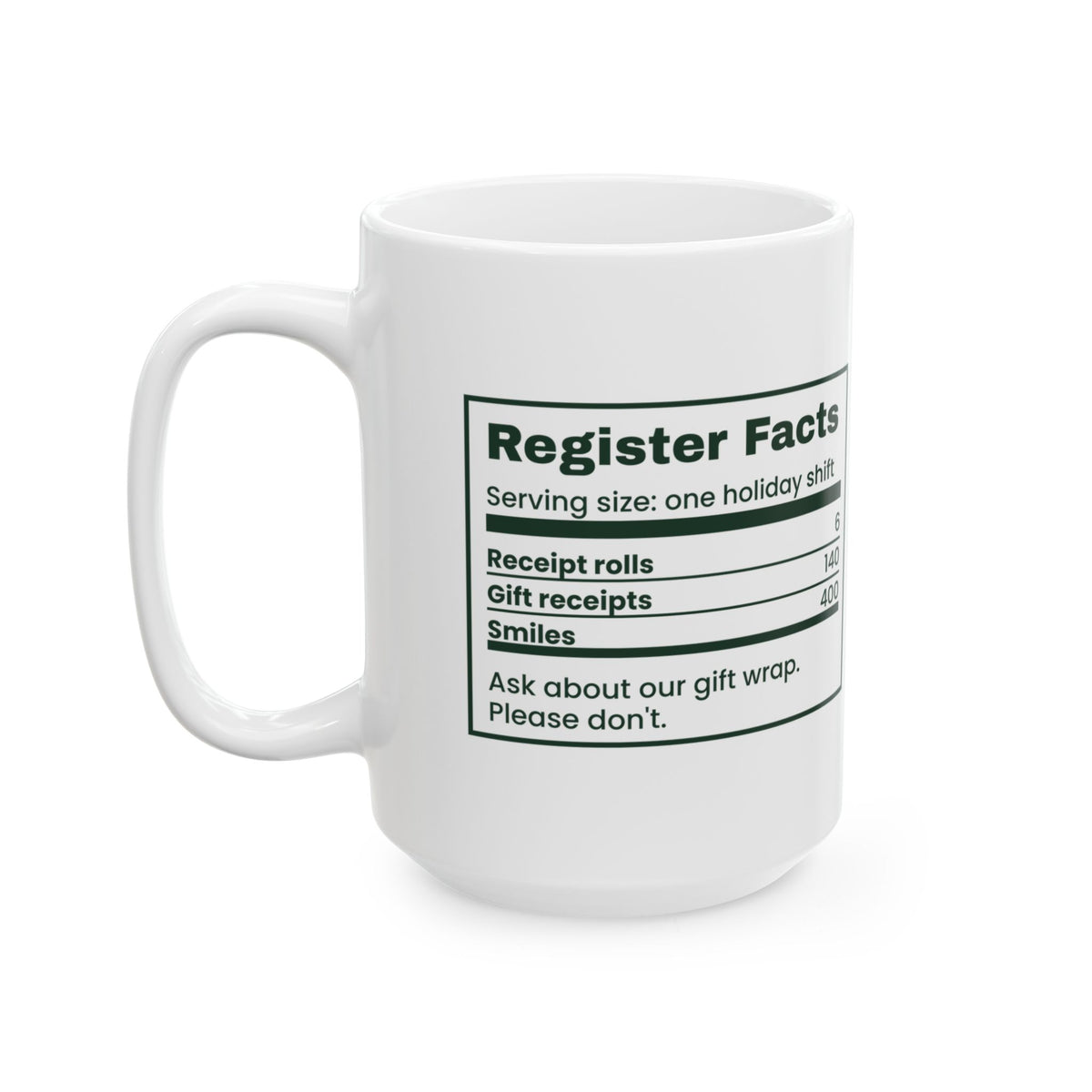 Funny Retail Christmas Coffee Mug Register Nutrition Facts Label