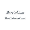 Funny Christmas In-Laws Sticker Married Into This Christmas Chaos