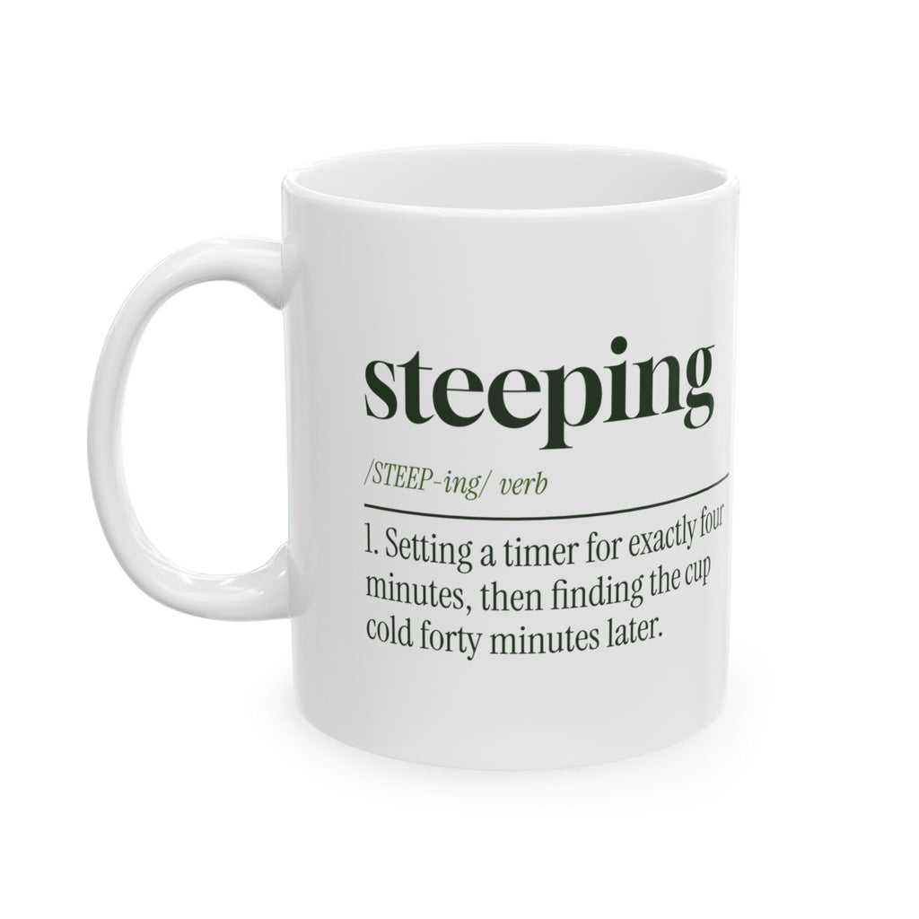 Funny Tea Coffee Mug Steeping Dictionary Definition For Tea Lovers