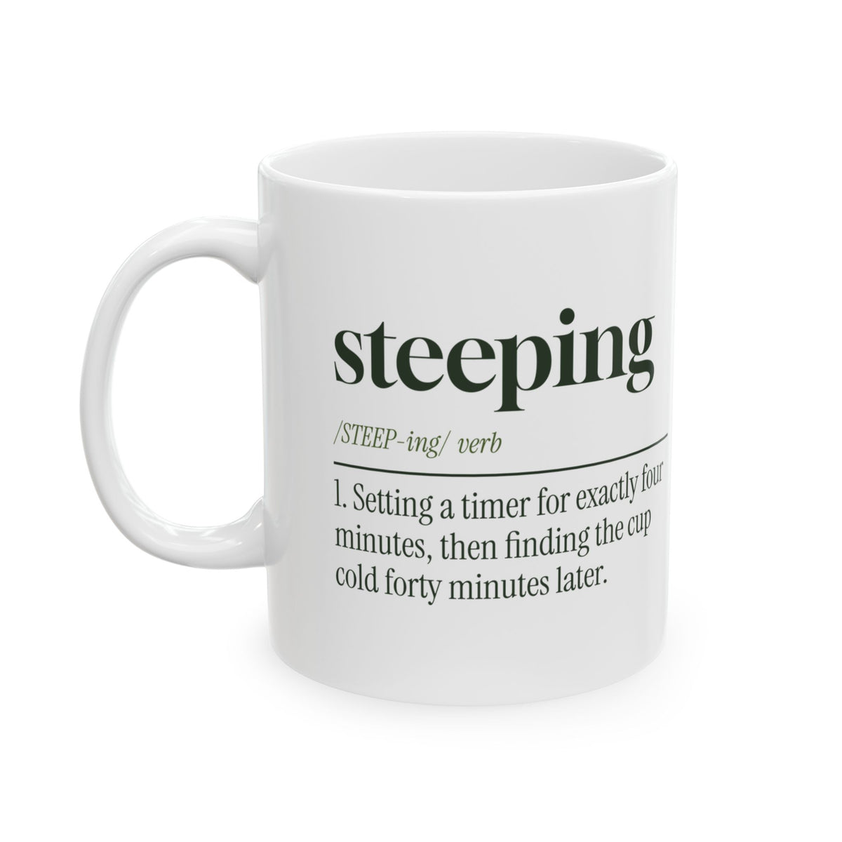 Funny Tea Coffee Mug Steeping Dictionary Definition For Tea Lovers