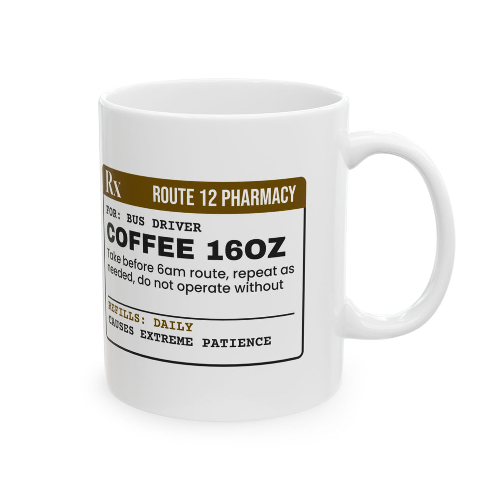 Funny Bus Driver Coffee Mug Coffee Prescription For Drivers