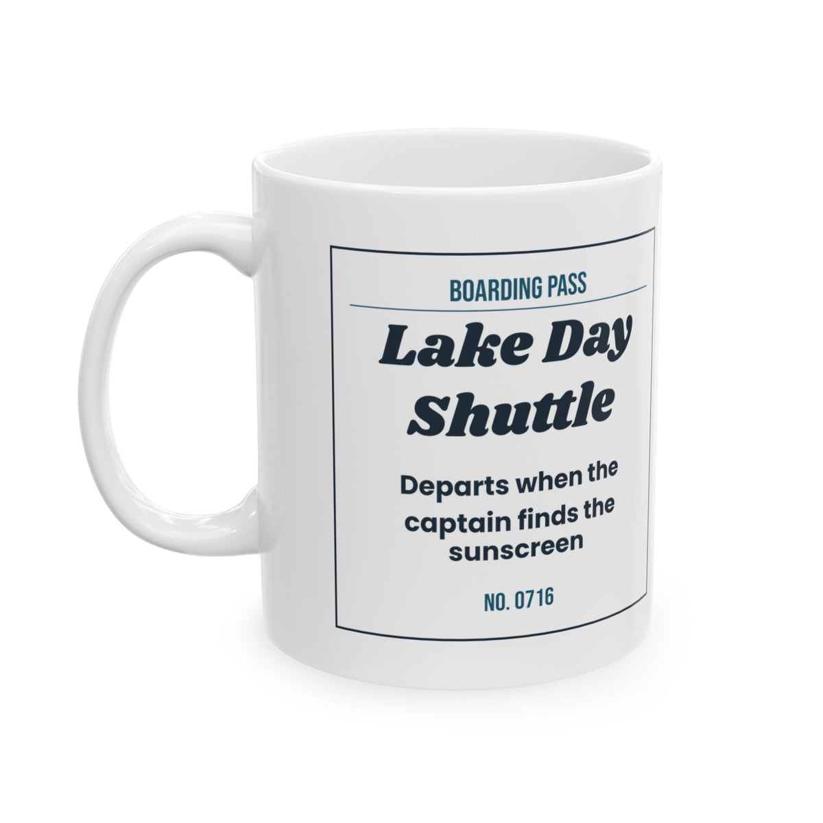 Funny Boat Captain Coffee Mug Lake Day Shuttle Boarding Pass