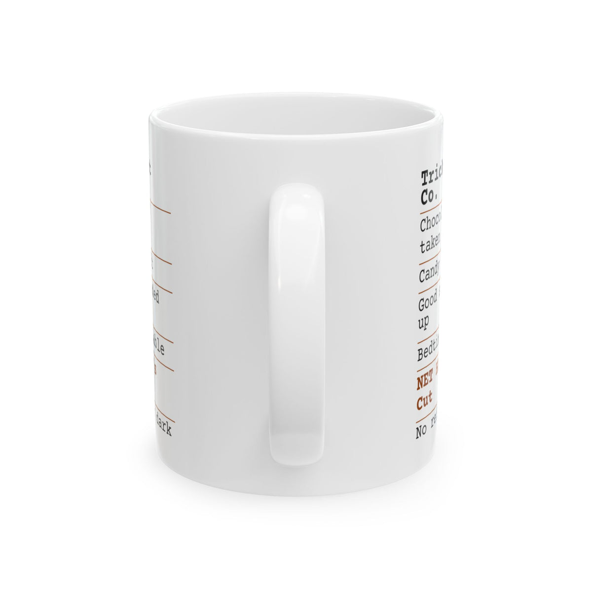 Funny Halloween Coffee Mug Candy Receipt Mom's Cut For Moms
