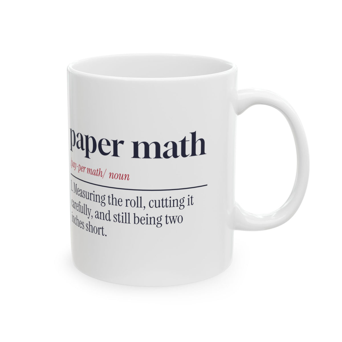 Funny Christmas Coffee Mug Paper Math Definition Two Inches Short