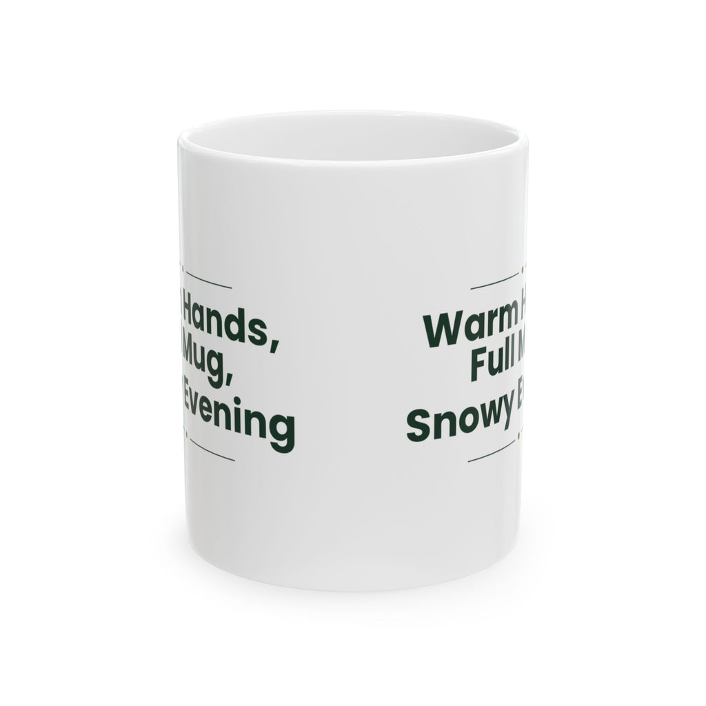 Christmas Hot Cocoa Coffee Mug Warm Hands Full Mug Snowy Evening
