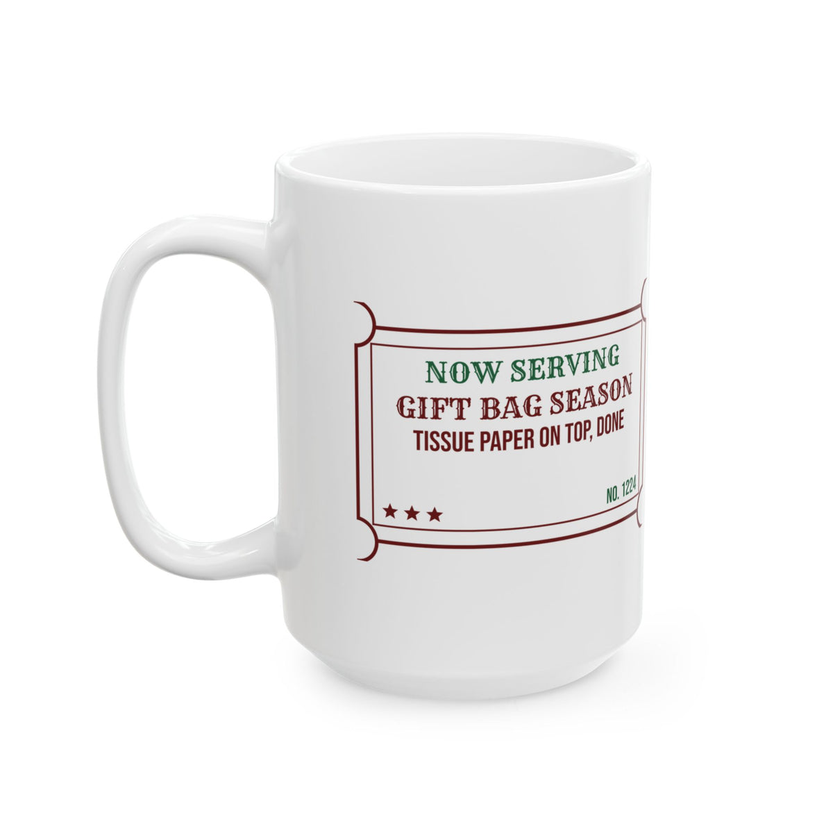 Funny Christmas Coffee Mug Gift Bag Season Tissue On Top Done