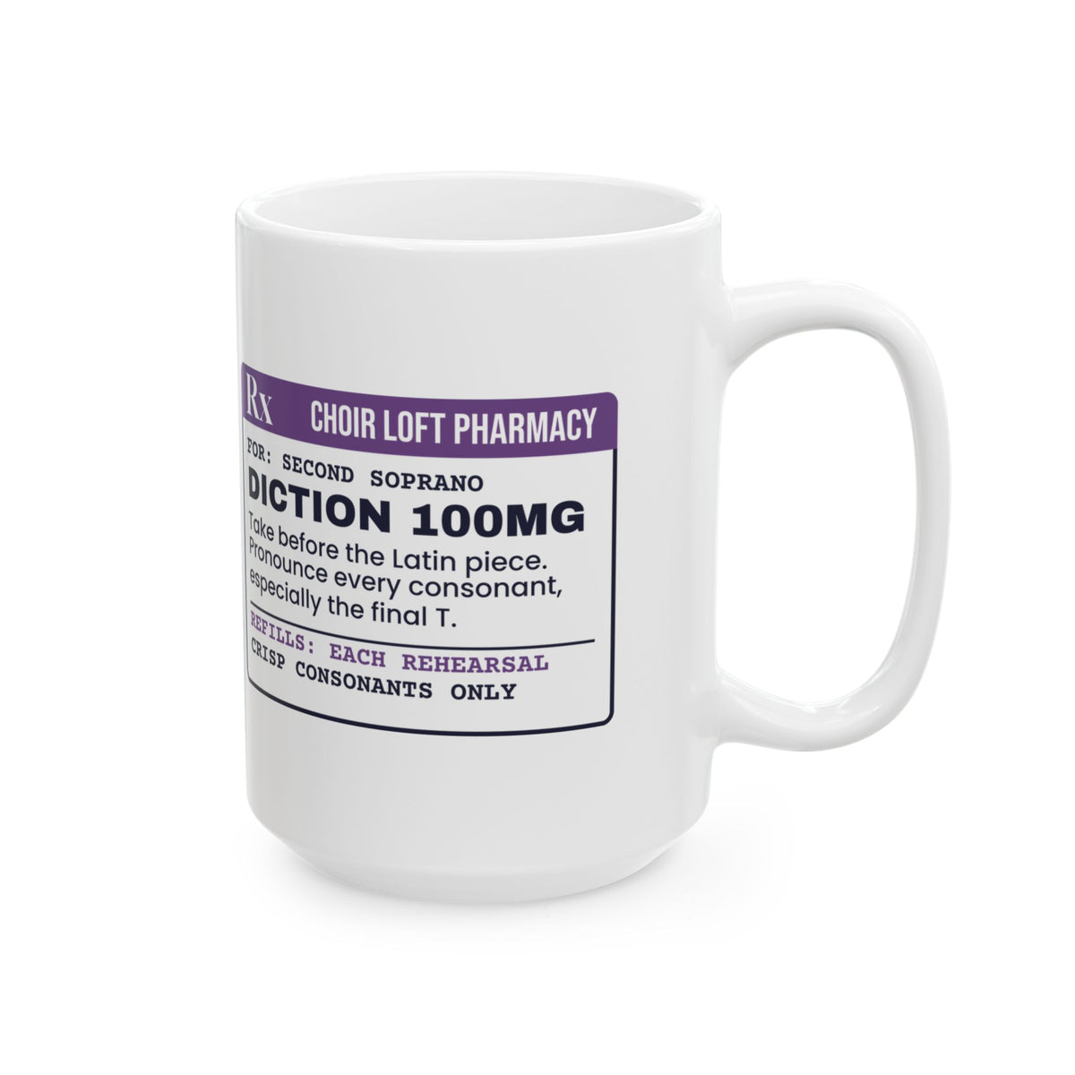 Funny Choir Coffee Mug Diction 100mg Hit The Final T For Singers