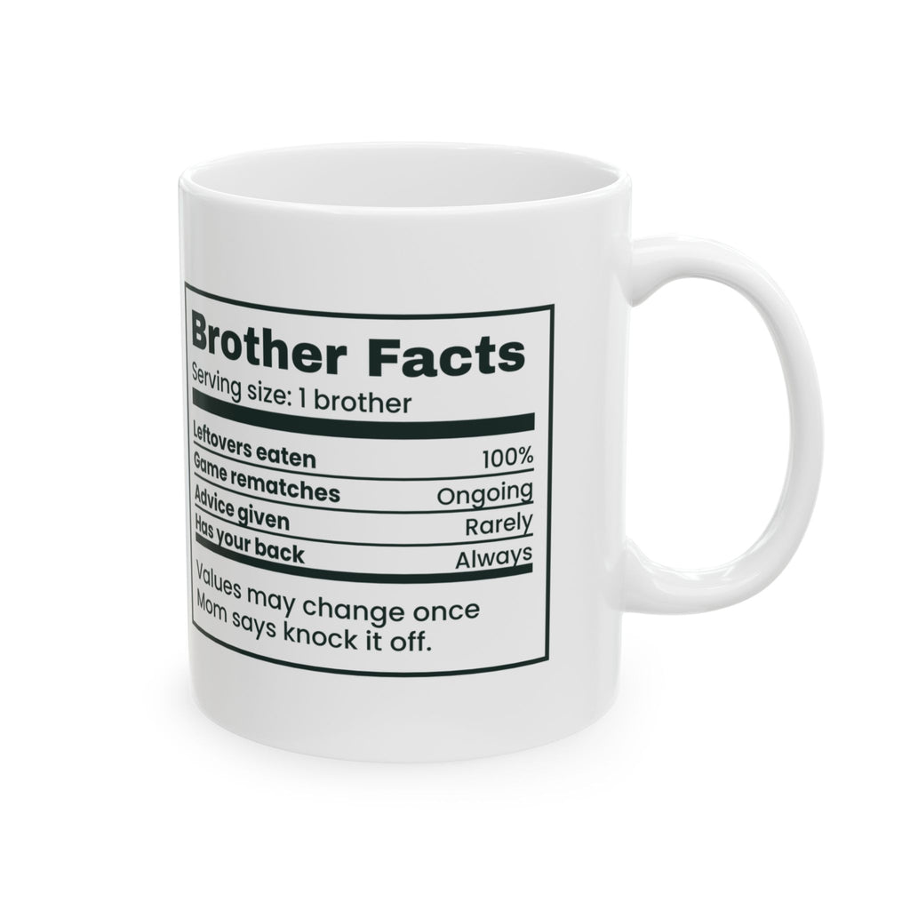 Funny Brother Coffee Mug Brother Facts Nutrition Label Cup
