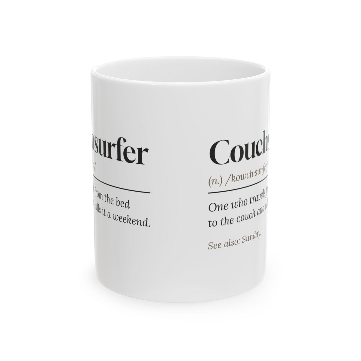 Funny Lazy Weekend Coffee Mug Couchsurfer Definition