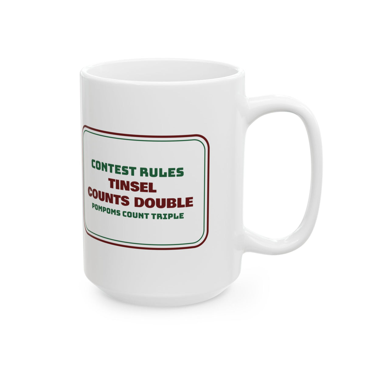 Funny Ugly Sweater Coffee Mug Tinsel Counts Double Contest Rules