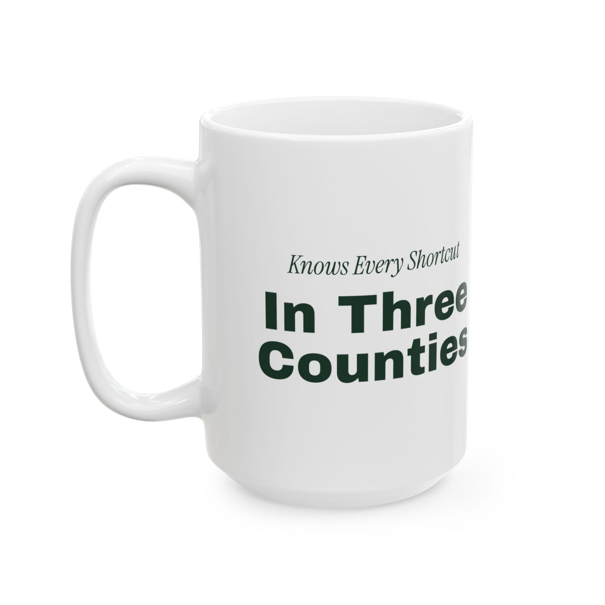 Funny Social Worker Coffee Mug Knows Every Shortcut In Three Counties
