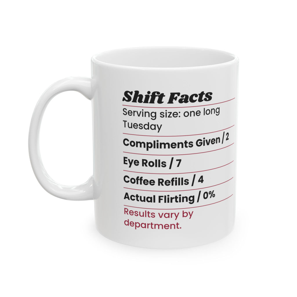 Funny Valentine Shift Facts Coffee Mug For Coworkers