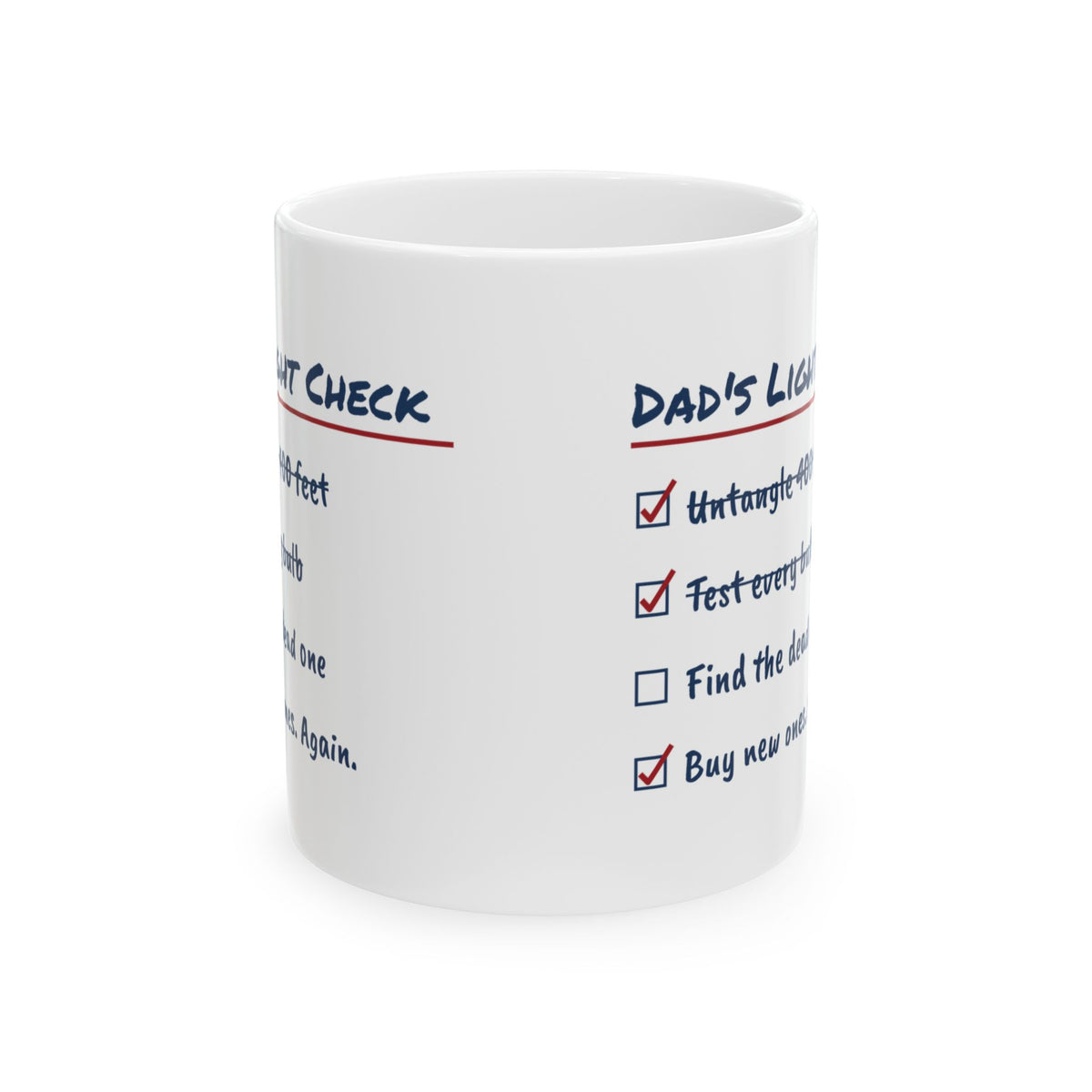 Funny Christmas Coffee Mug Dad's Light Check One Bulb Out For Dad