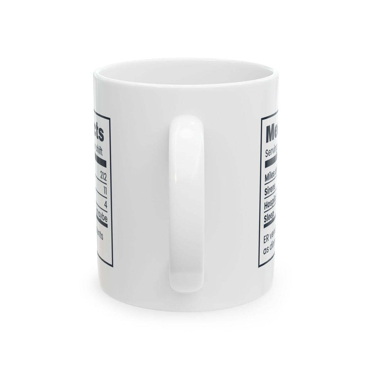 Funny Paramedic Coffee Mug Medic Facts Nutrition Label