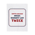 Funny Christmas Throw Blanket Decaf Naughty List Sign For Coffee Lovers
