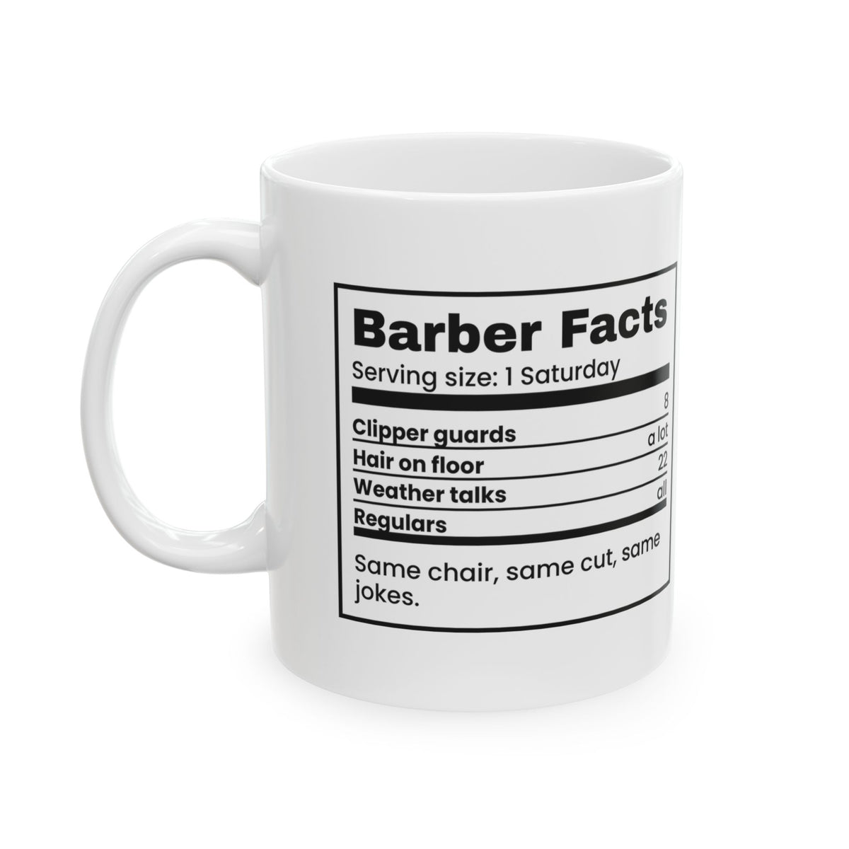 Funny Barber Coffee Mug Barber Facts Nutrition Label