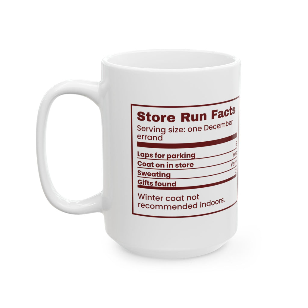 Funny Christmas Shopping Coffee Mug Store Run Facts Nutrition Label