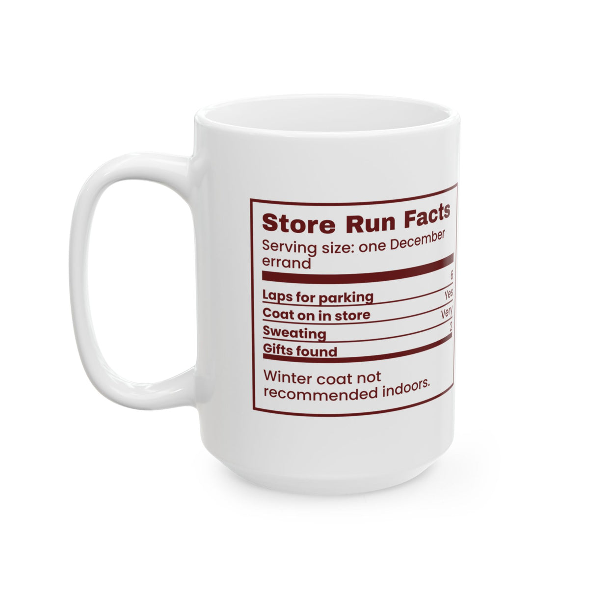 Funny Christmas Shopping Coffee Mug Store Run Facts Nutrition Label