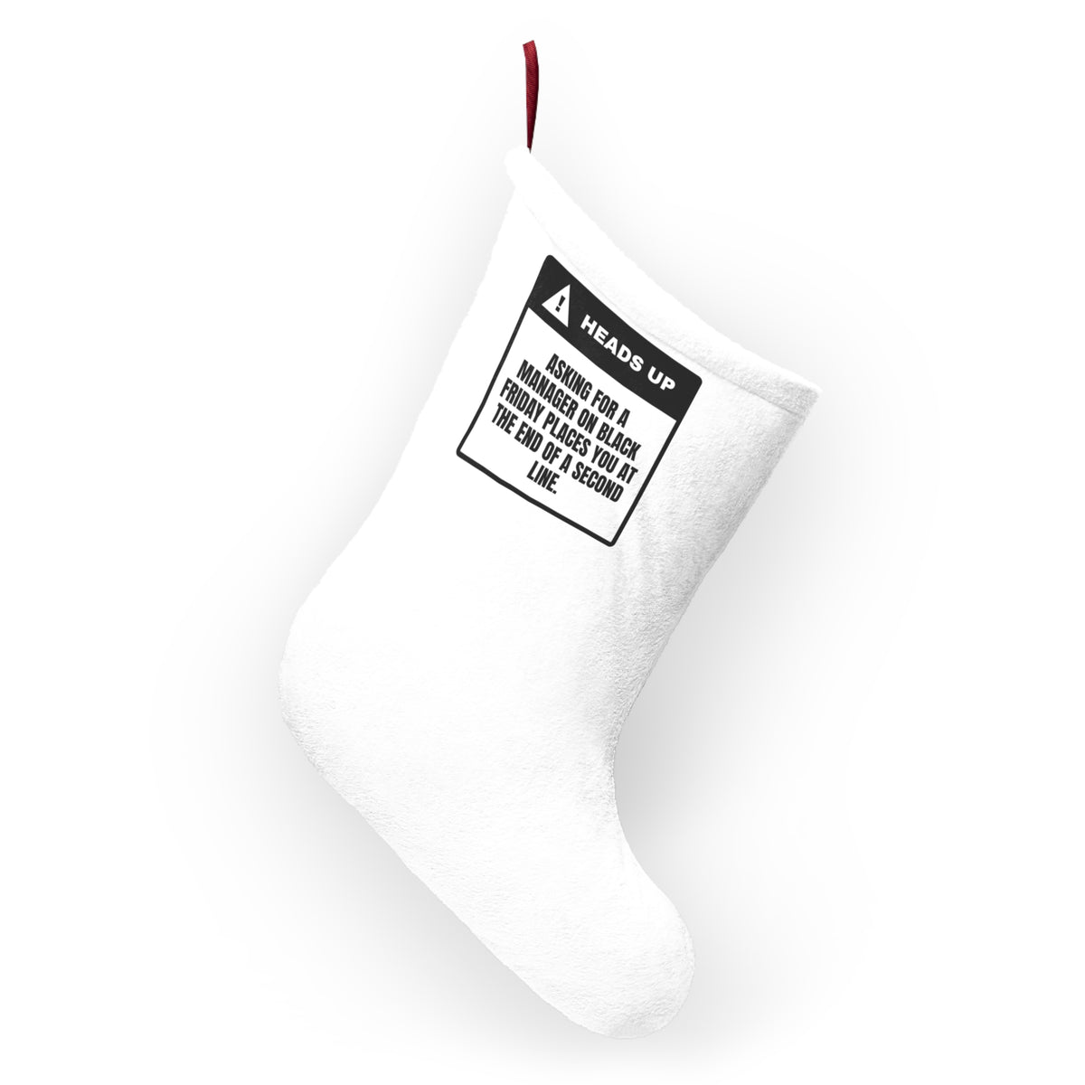 Funny Christmas Retail Christmas Stocking Ask For A Manager Join A Second