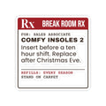Funny Retail Holiday Sticker Comfy Insoles Prescription Label