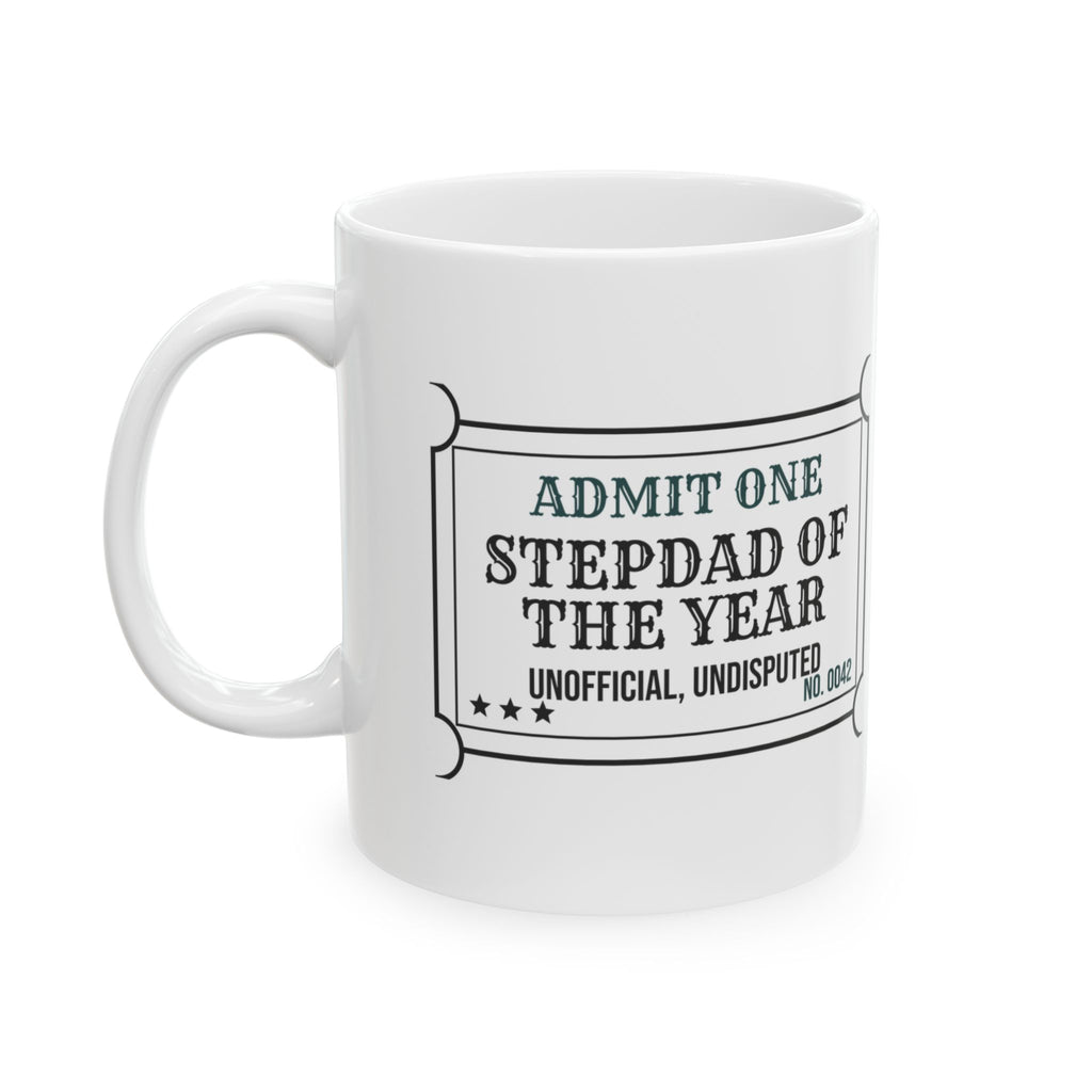 Stepdad Coffee Mug Unofficial Undisputed For Him