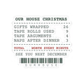 Funny Family Christmas Sticker Our House Christmas Receipt