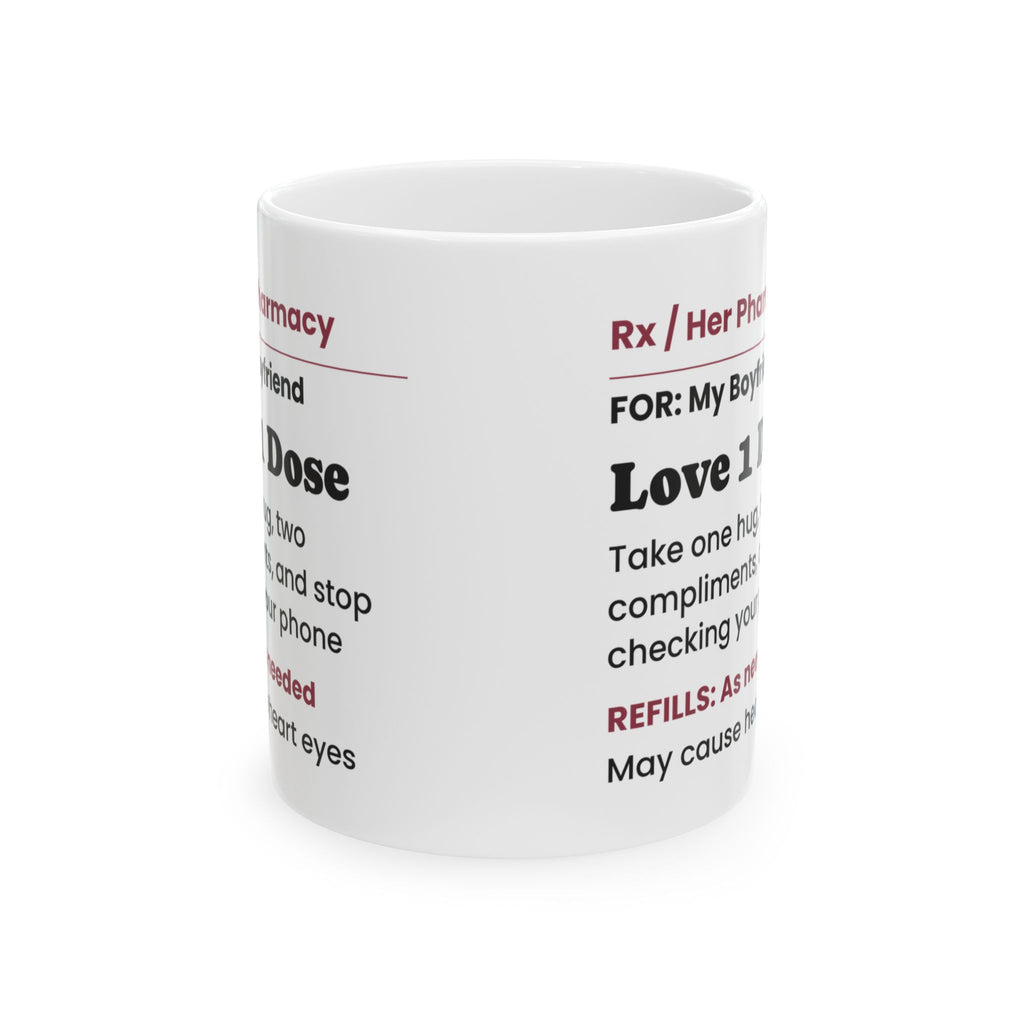 Love Mug Love One Dose Daily Funny Valentine Coffee