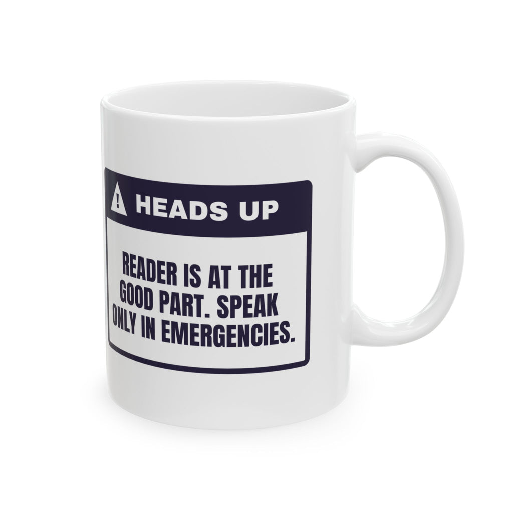 Funny Book Lover Coffee Mug At The Good Part Emergencies Only