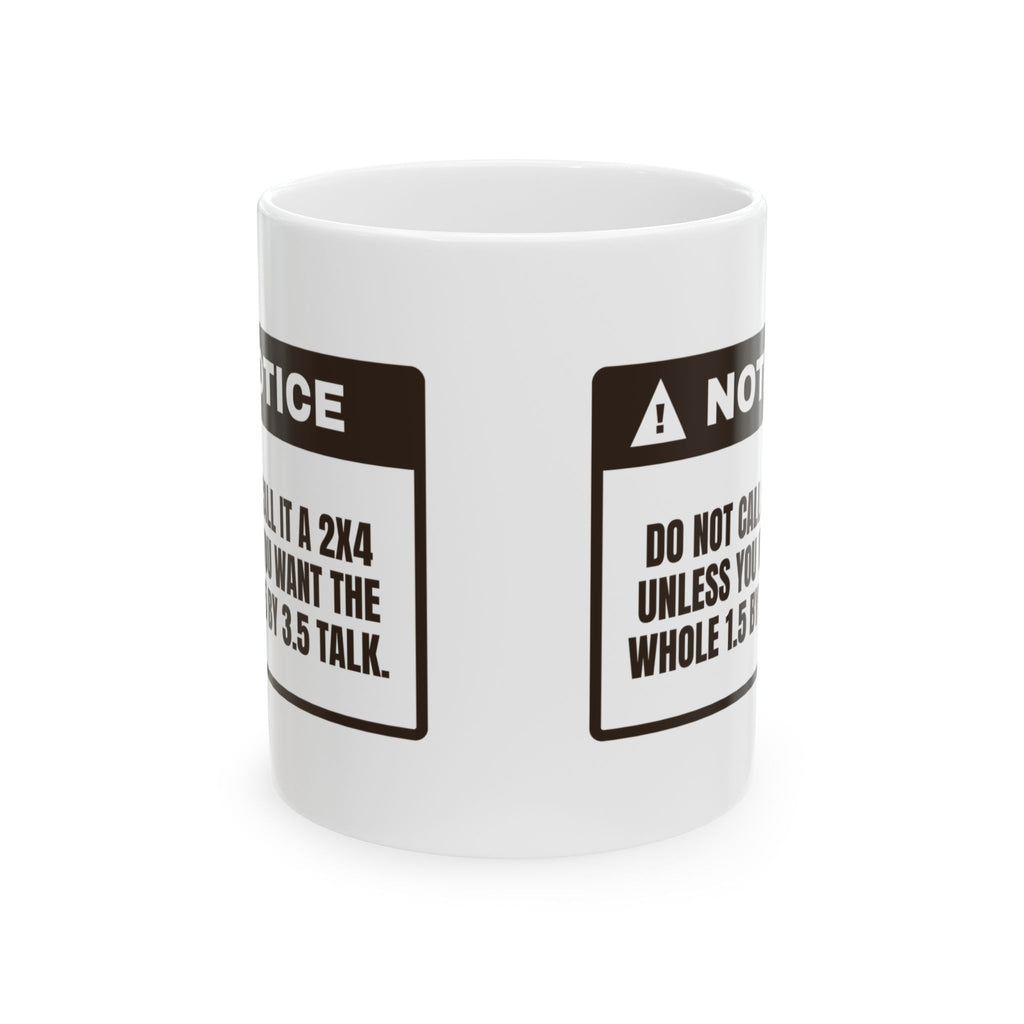 Funny Woodworking Coffee Mug Not Really A 2x4 Warning For Woodworkers