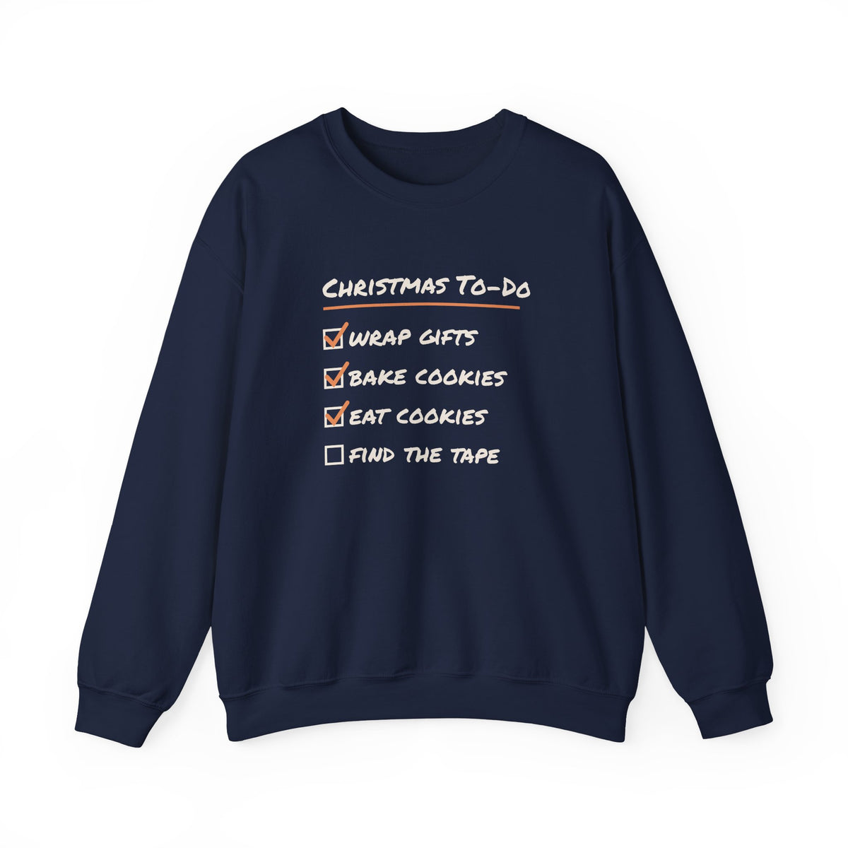 Funny Christmas Sweatshirt Christmas To Do List Eat Cookies