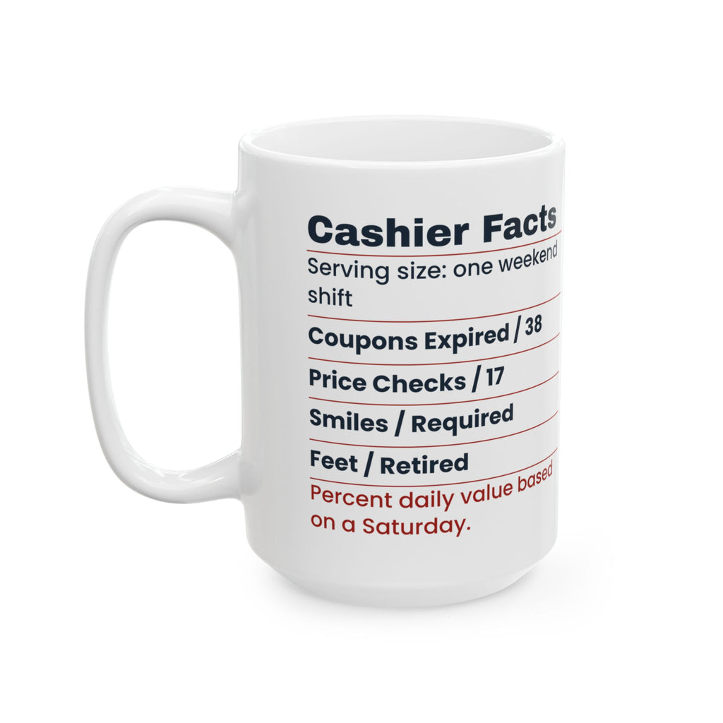 Funny Cashier Coffee Mug Cashier Facts Nutrition Label