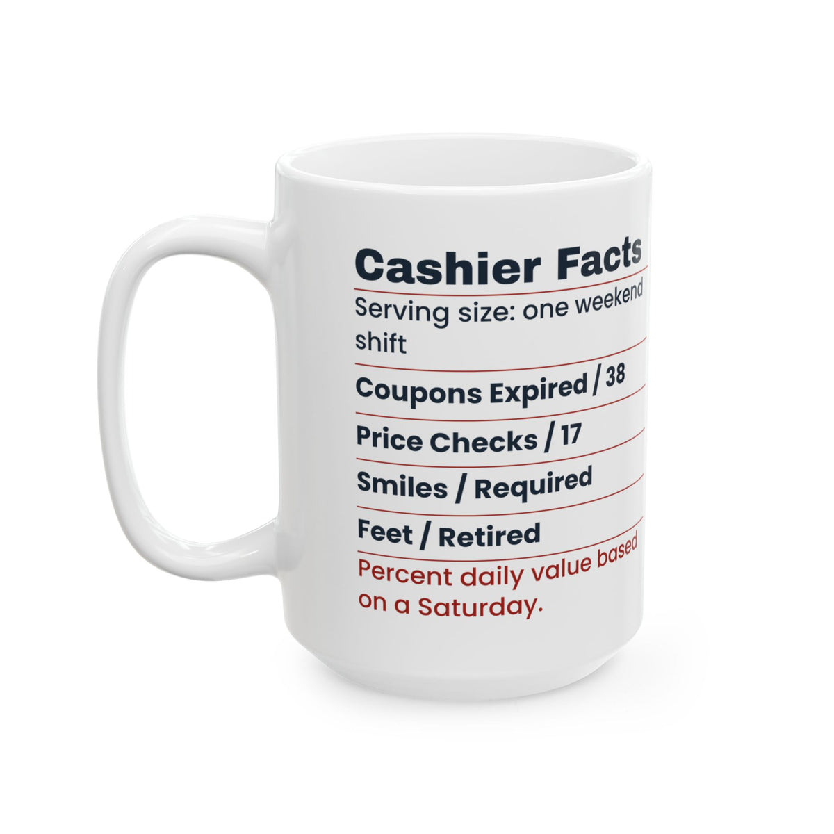 Funny Cashier Coffee Mug Cashier Facts Nutrition Label