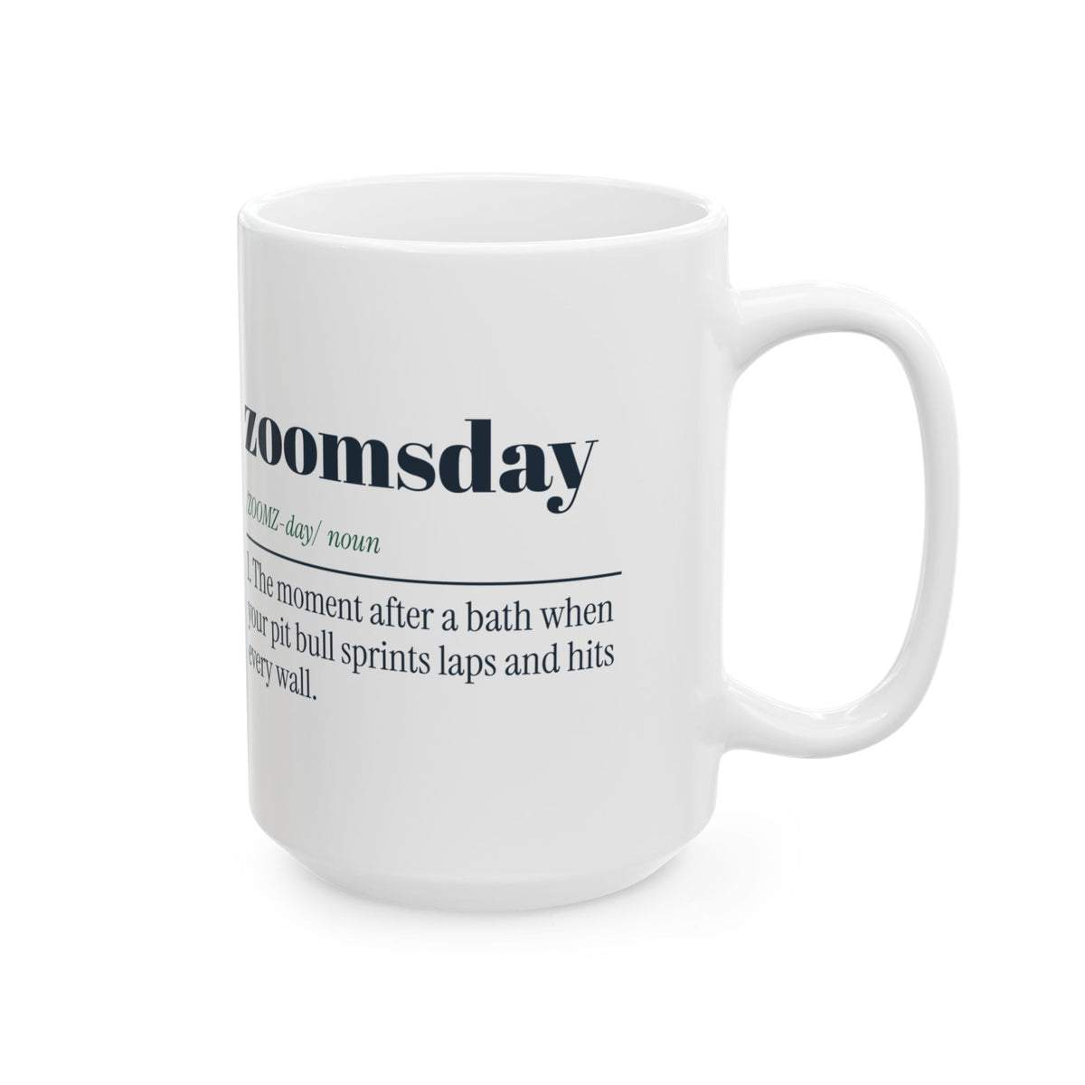 Funny Pit Bull Coffee Mug Zoomsday Definition For Pittie Owners