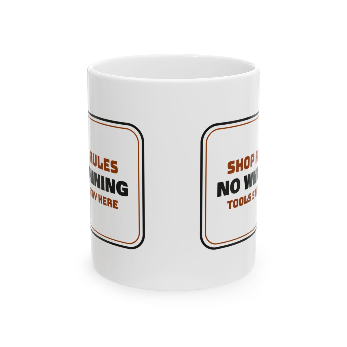 Shop Rules Coffee Mug No Whining For Mechanic