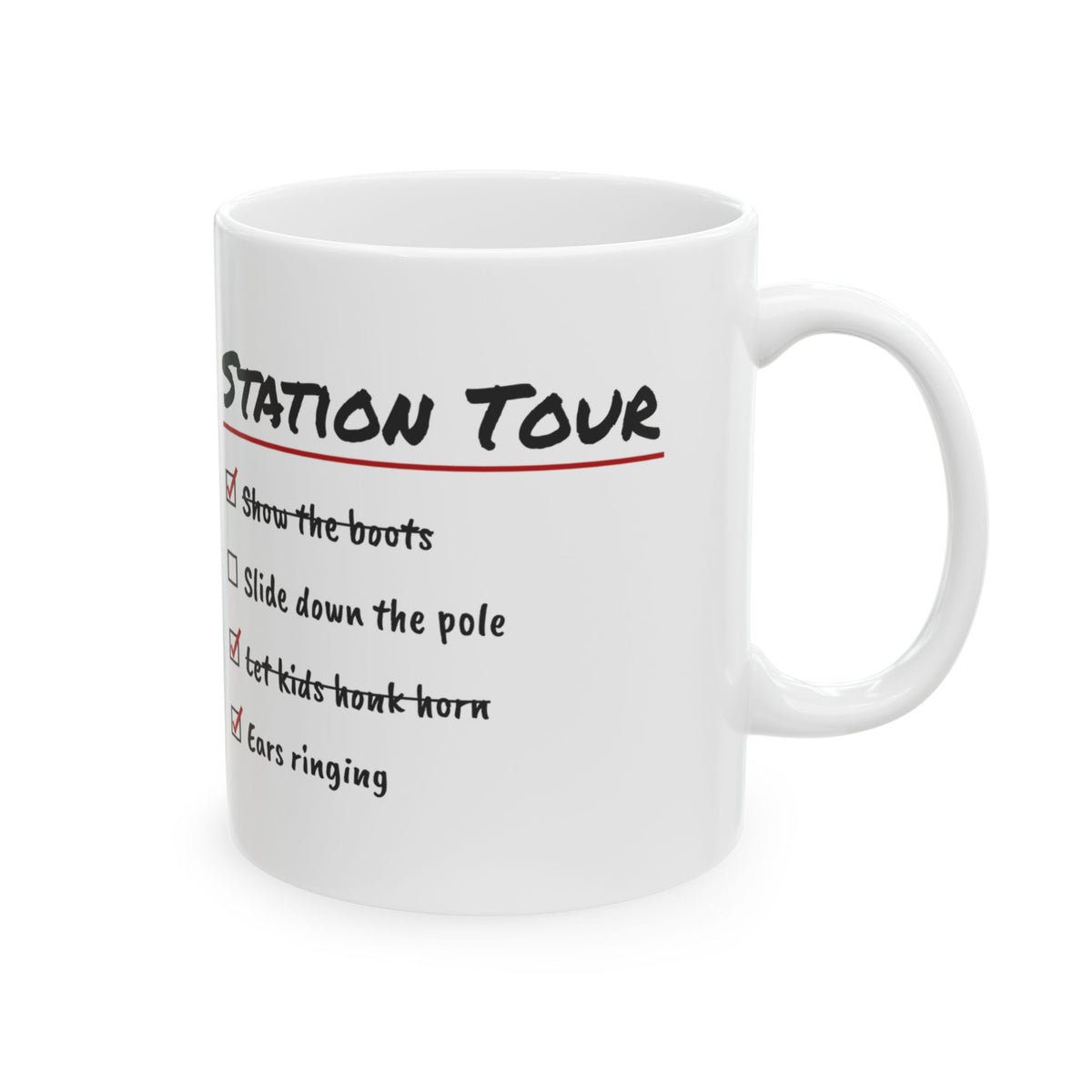 Funny Firefighter Coffee Mug Kids Honked The Horn Two Hundred Times