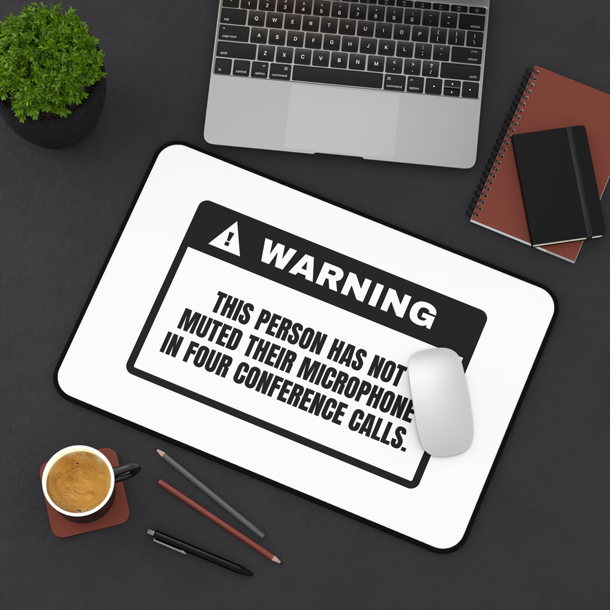 Funny Desk Mat Not Muted Warning Sign Remote Work Desk Pad for Home Office