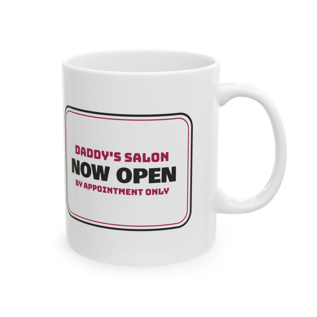 Girl Dad Coffee Mug Daddy's Salon By Appointment