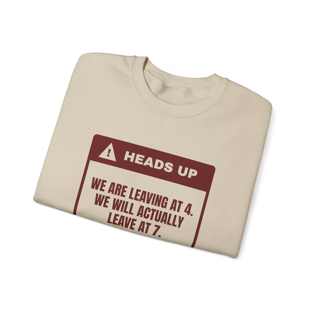 Funny Christmas In-Laws Sweatshirt Leaving At 4 Actually Leaving At 7