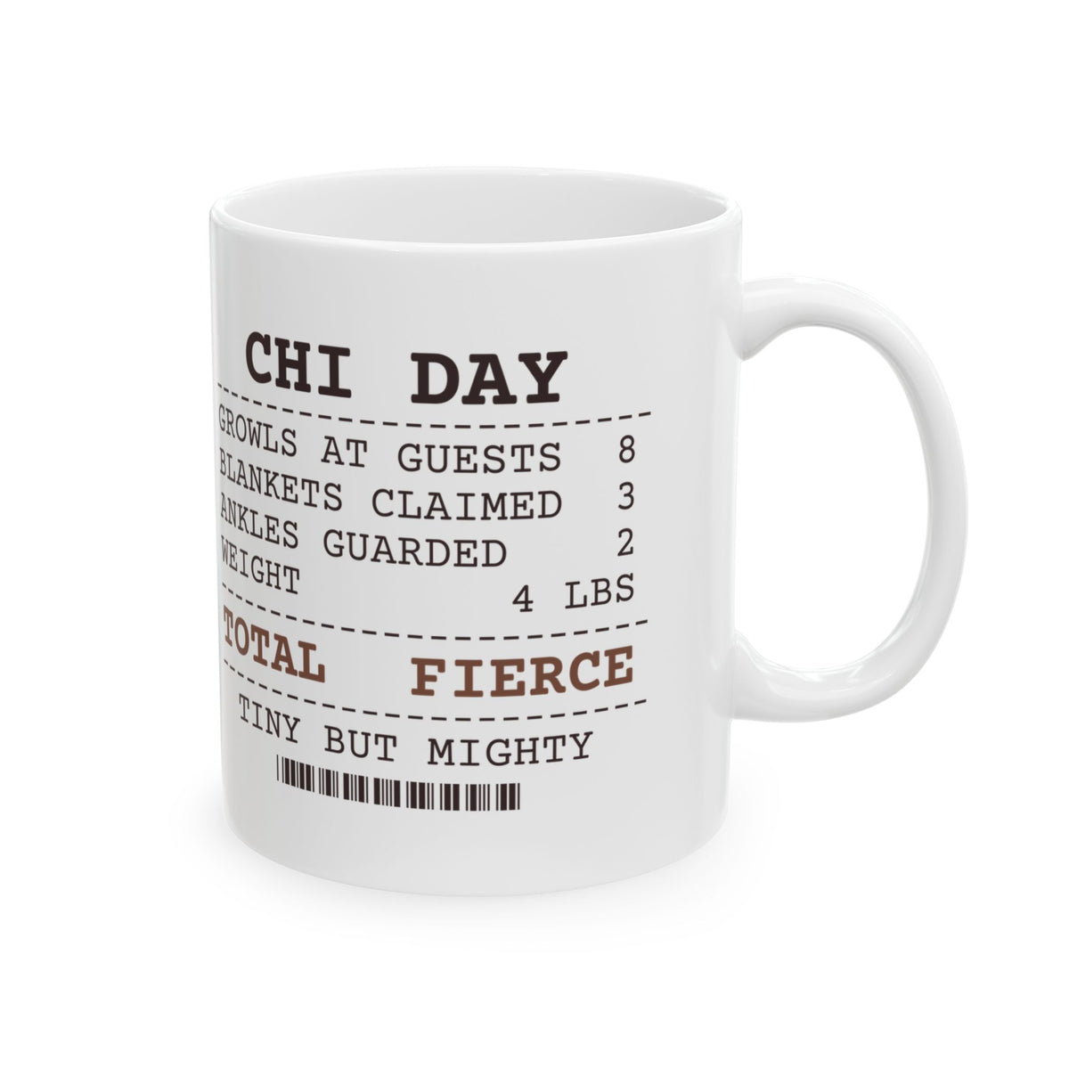 Funny Chihuahua Coffee Mug Growls At Guests 8 Weight Four Pounds