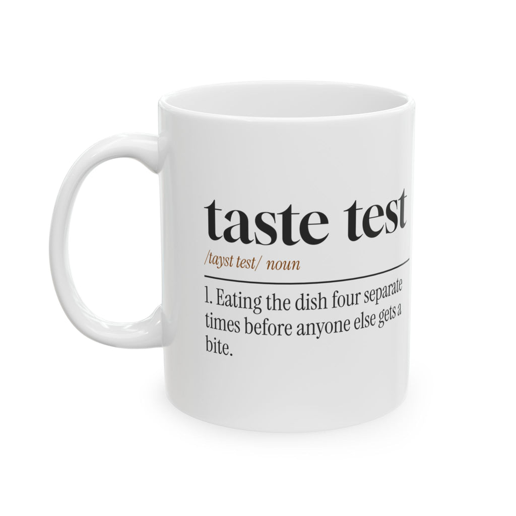 Funny Coffee Mug Taste Test Ate It Four Times