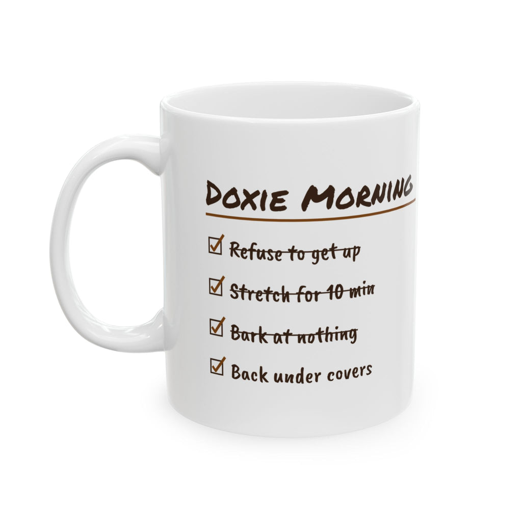Funny Dachshund Coffee Mug Stretch For 10 Minutes Back Under The Covers