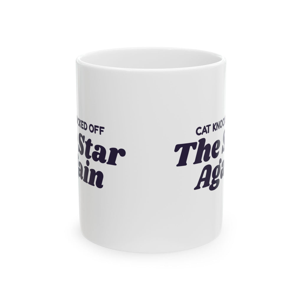 Funny Christmas Cat Coffee Mug Cat Knocked Off The Star Again