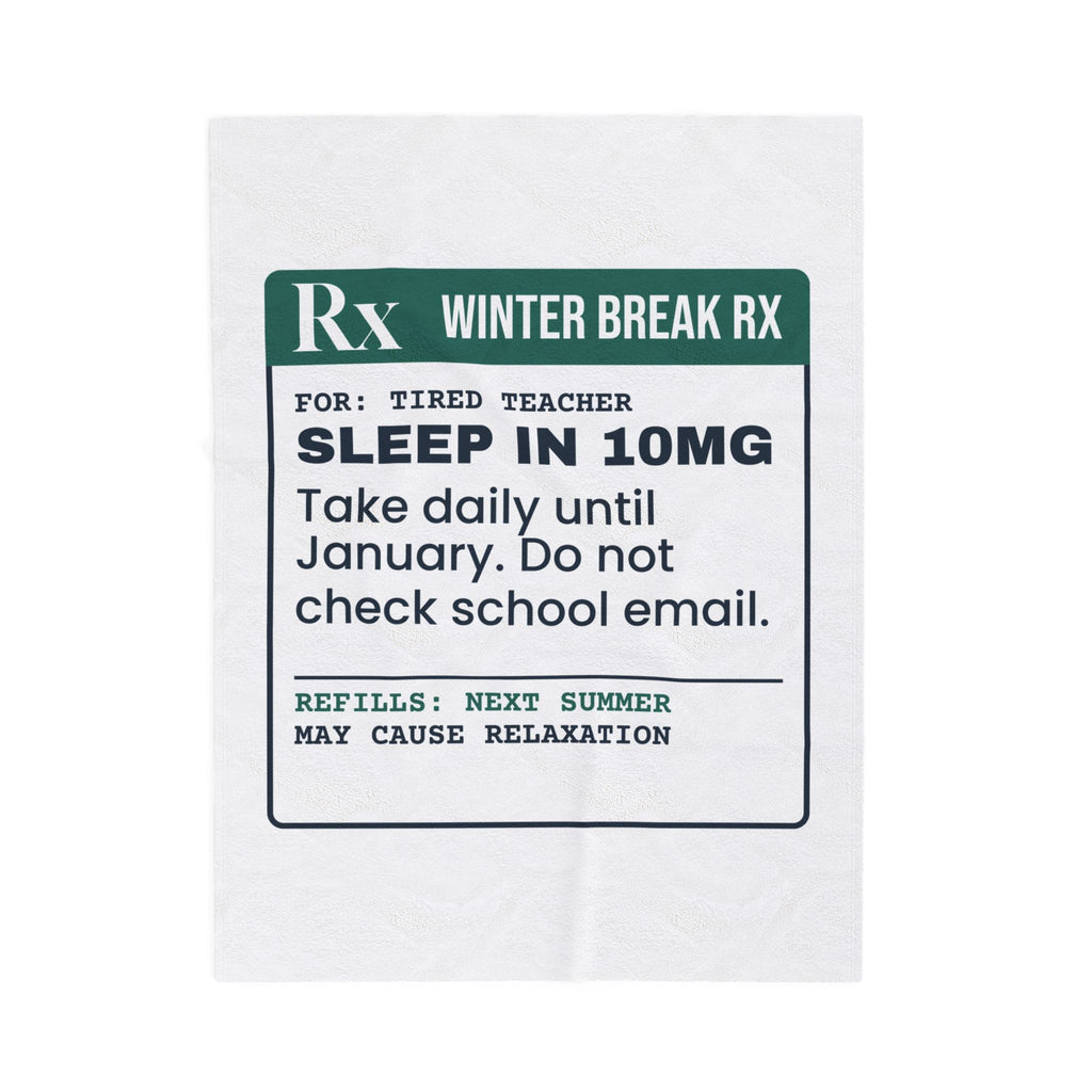 Funny Teacher Christmas Throw Blanket Sleep In 10mg Prescription Label