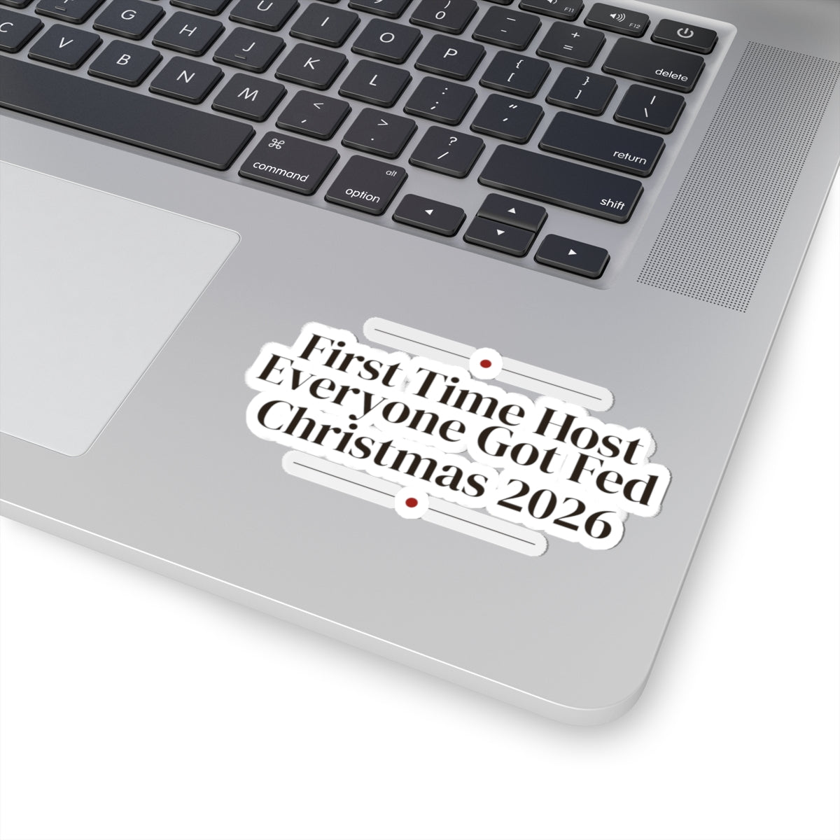 Christmas Hosting Sticker First Time Host Everyone Got Fed 2026