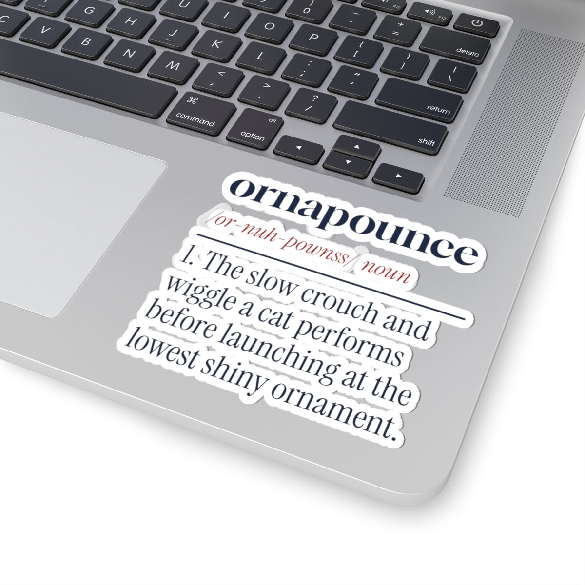 Funny Christmas Sticker Ornapounce Definition For Cat Owners