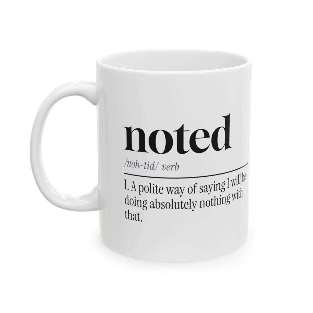 Funny Sarcastic Coffee Mug Noted Definition For Coworkers