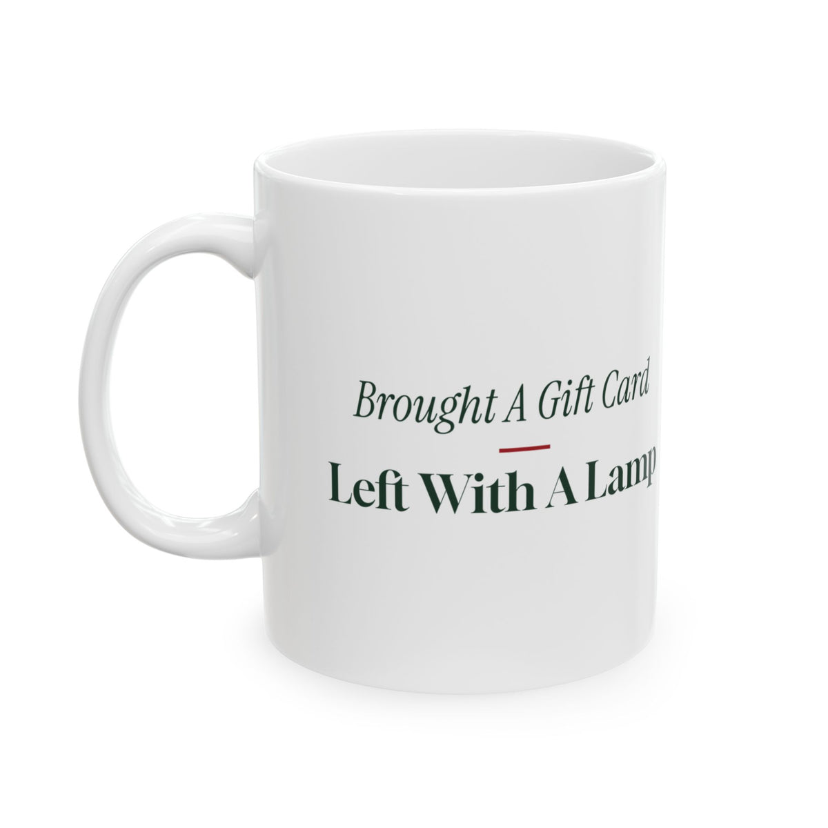 Funny White Elephant Coffee Mug Brought A Gift Card Left With A Lamp