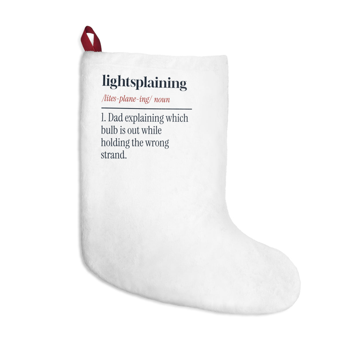 Funny Dad Christmas Stocking Lightsplaining Dictionary Definition