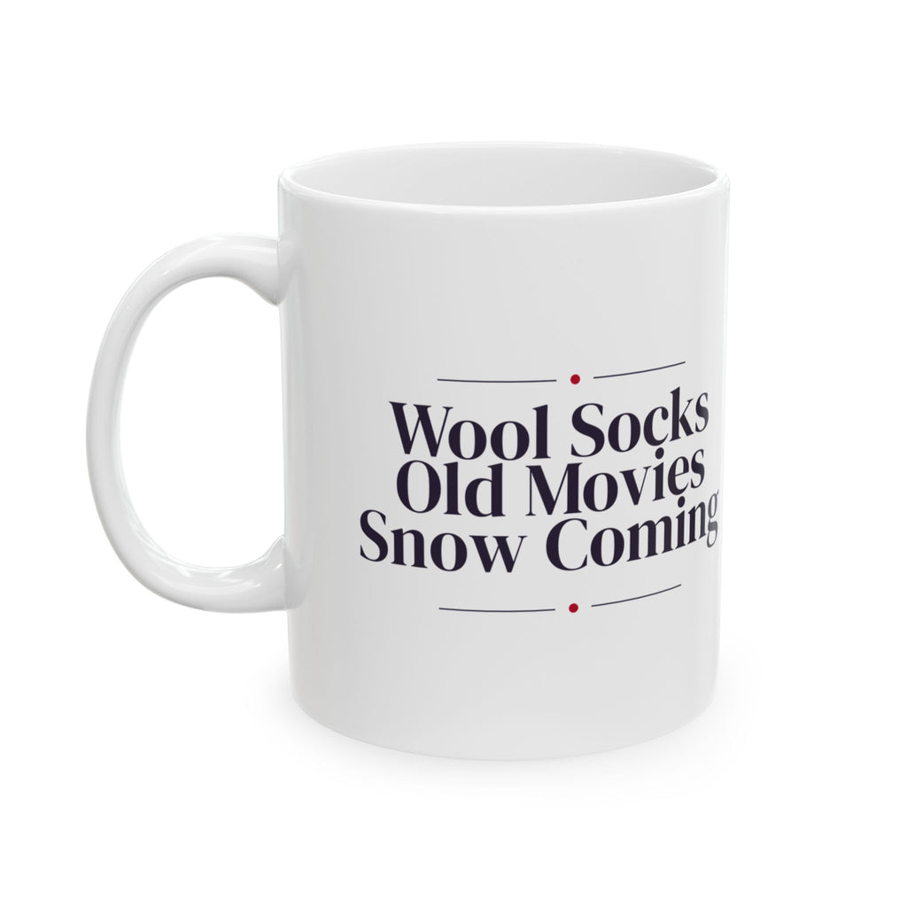 Christmas Cozy Coffee Mug Wool Socks Old Movies Snow Coming